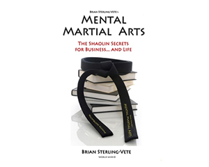 Brian Sterling-Vete's Mental Martial Arts